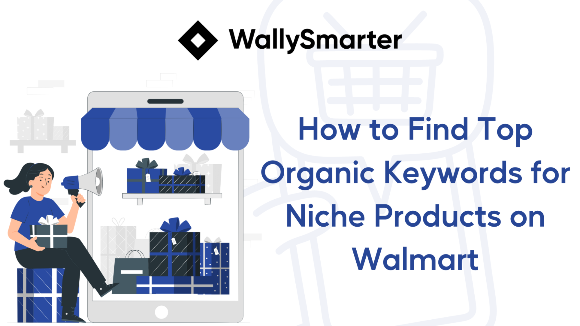 How to Find Top Organic Keywords for Niche Products on Walmart.com